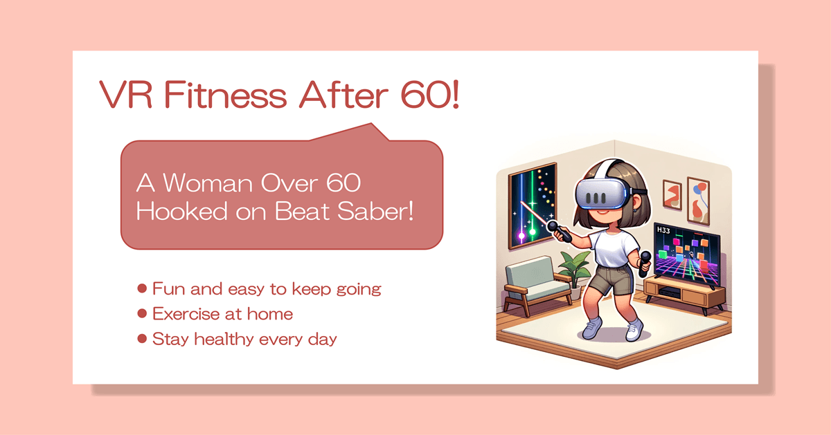 VR Fitness After 60!
